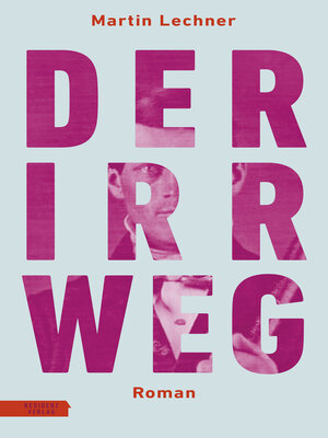 cover image of Der Irrweg